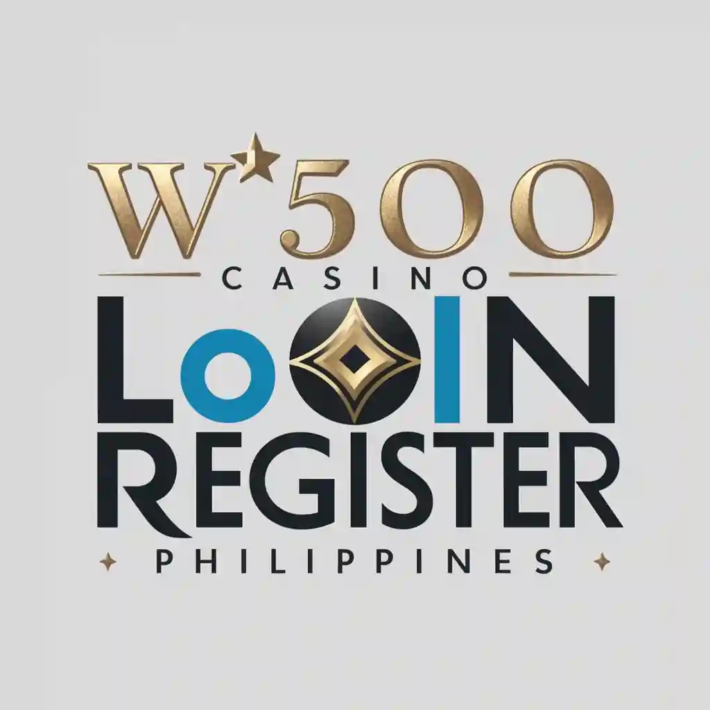 W500 Casino Login Register Philippines