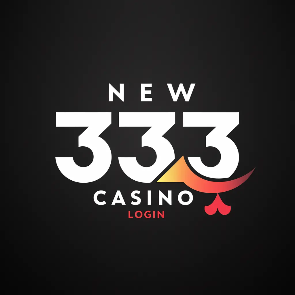 new 333 casino login